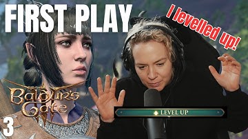 I levelled up finally! First Time Playing Baldurs Gate 3 Part 3