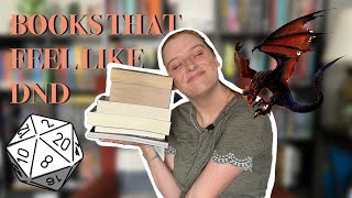 BOOKS THAT FEEL LIKE DND | fantasy books that have that DnD vibe