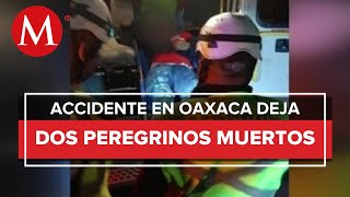 Dos personas pierden la vida en accidente carretero en Oaxaca