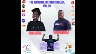 FAKE DEEDS & SomnamboDJ - THE NATIONAL ANTHEM SOULFUL VOL.20 (FAKE DEEDS Graduation Mix)