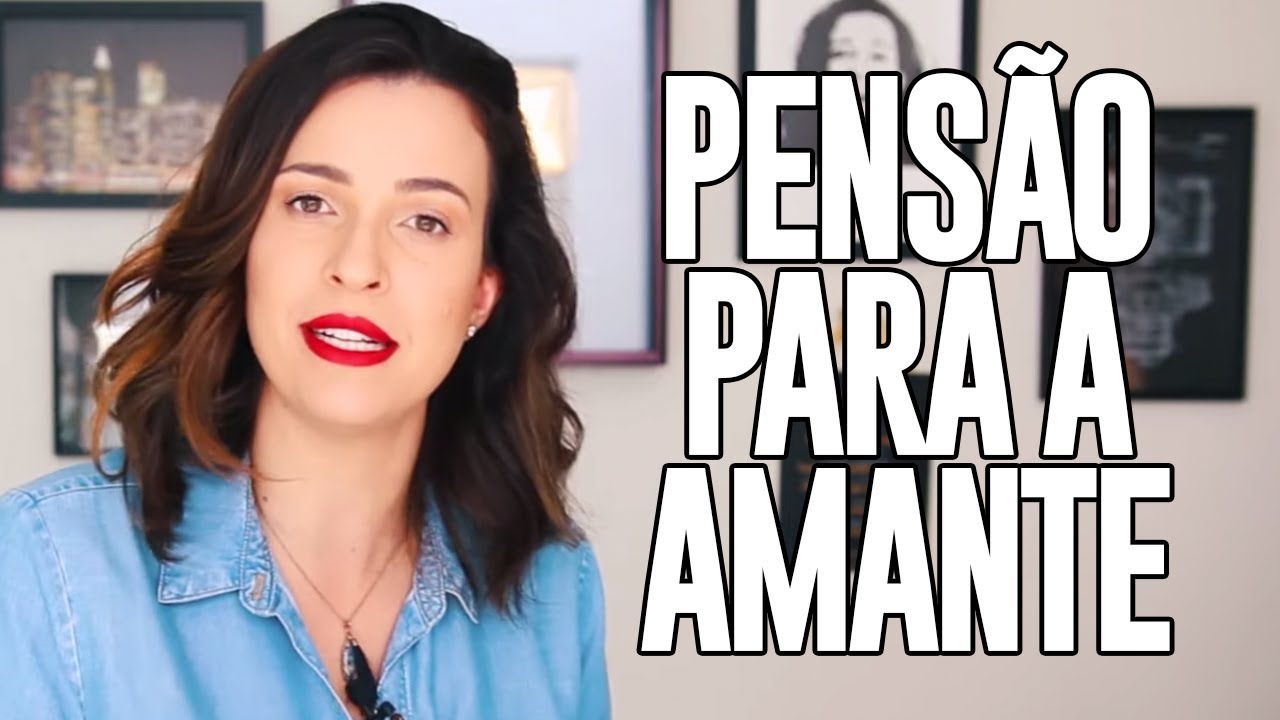 AMANTE TEM DIREITO a PENSÃO? - YouTube