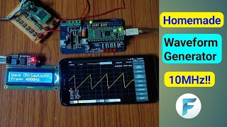 Homemade 10MHz Waveform Generator / Arbitrary Function Generator