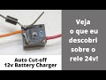 Passo a Passo - Desliga Carga de Baterias Automático14,6v - Auto Cut Off Battery Charger