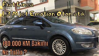 Fiat Linea 180.000 Km Bakım Maliyeti Yüksek Km Araç Masrafı Ne Kadar?