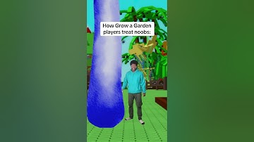 How Grow a Garden players treat noobs: