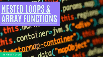 JS Class 05 | Nested Loops & Array Methods | Hindi/Urdu