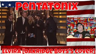 Pentatonix - Elvira [Oakridge Boys's cover] - REACTION