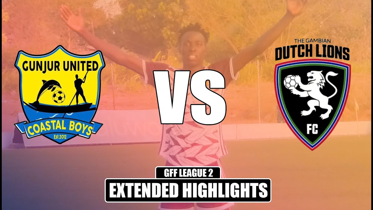 Gunjur United 1 0 Dutch Lions ⚽GFF LEAGUE 2 Extended Highlights