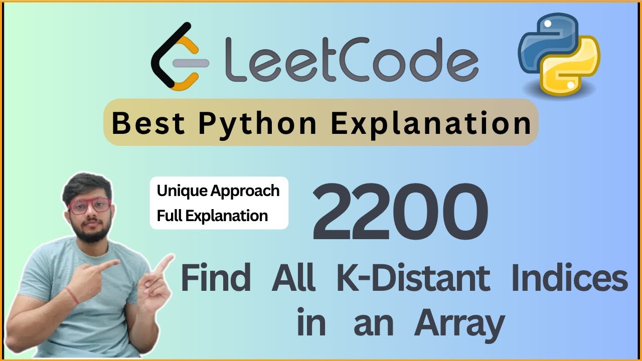 Leetcode 2200. Find All K-Distant Indices in an Array | Efficient ...