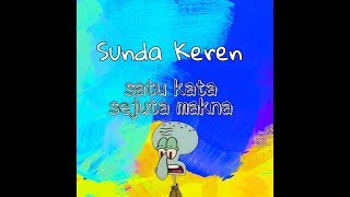 Seberapa Greget Jadi Orang Sunda