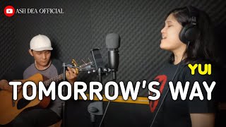 Tomorrow's Way - YUI | Dea Cover Akustik