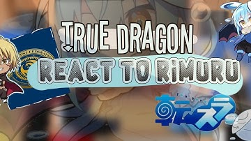 🐲((True dragon react to rimuru tempest))💙🐲[Part? ] Gacha club react