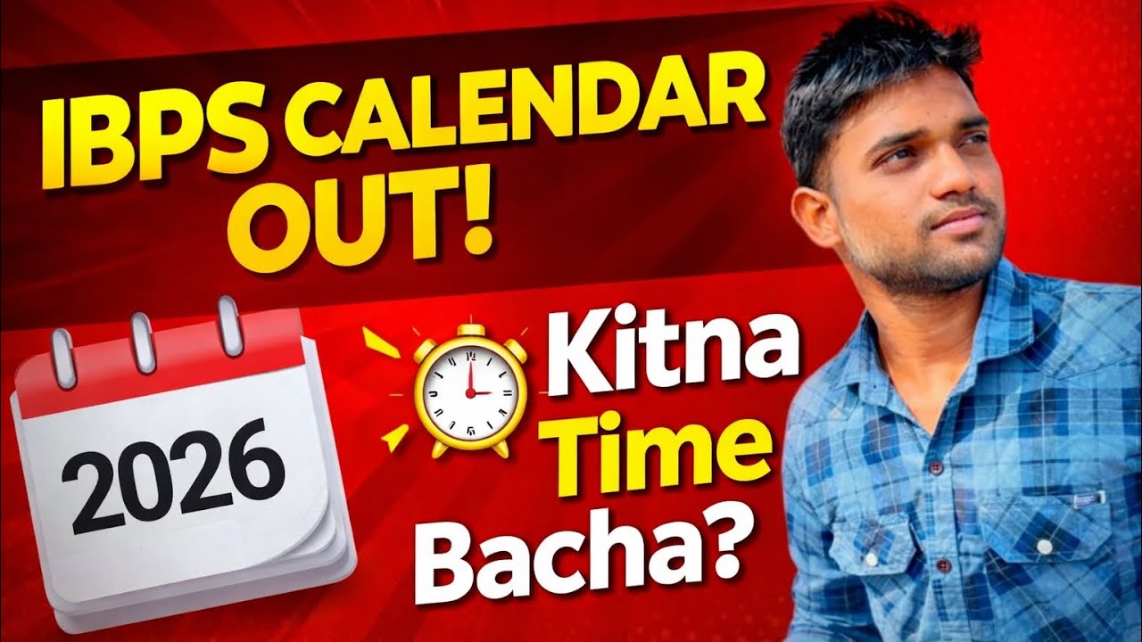 IBPS Calendar 2026 आ गया 😱 | PO Crack करने के लिए कितना Time है?