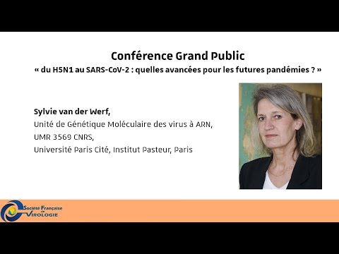 Conférence : Du H5N1 au SARS-CoV-2 : quelles avancées pour les futures pandémies ?
