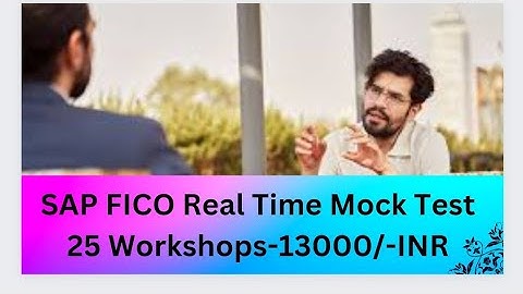 SAP FICO Mock Real time Test-SAP online Training -SAP Course Telugu-SAP online Training -SAP Videos