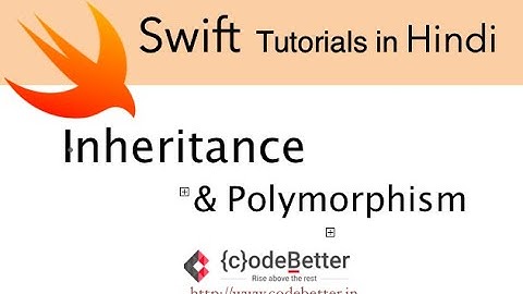 Swift Programming  Tutorials In Hindi  | Inheritance and Runtime Polymorphism