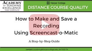 How to Make and Save a Recording Using Screencast-o-Matic