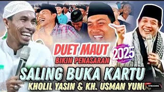 Duet Bikin Penasaran 2025 || KH Kholil Yasin VS KH Usman Yunus Saling Buka Kartu Dan Saling Gojlok