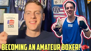 How to Become a USA Amateur Boxer!