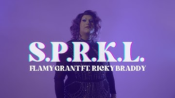 S.P.R.K.L. // Flamy Grant ft. Ricky Braddy (Official Music Video)