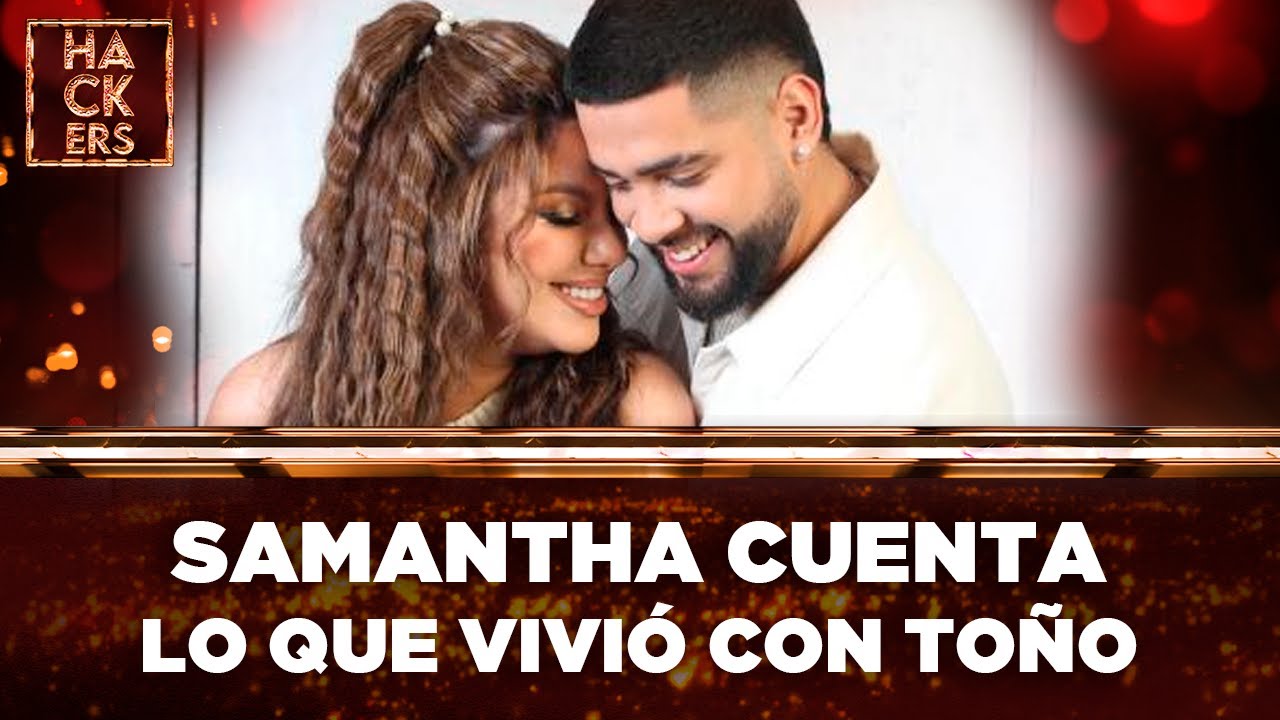 Samantha Grey cuenta su versión de lo que vivió con Toño Navarrete | LHDF | Ecuavisa
