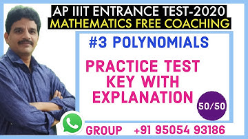 AP IIIT ENTRANCE TEST- POLYNOMIALS PRACTICE TEST KEY WITH Explanation |IIIT ENTRANCE MODAL QUESTIONS