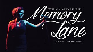 Memory Lane | Live in Concert  | An Evening of Remembering | Corrine Almeida