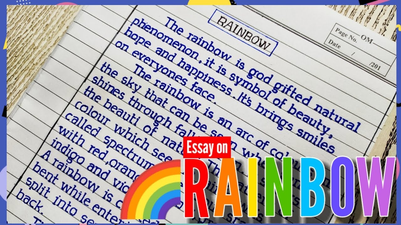 Rainbow essay in english Essay on rainbow Neat and clean