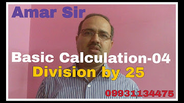 Basic Calculation-04: Shortcut Tricks: Division by 25: By Amar Sir: Bank PO/SSC CGL/Railway