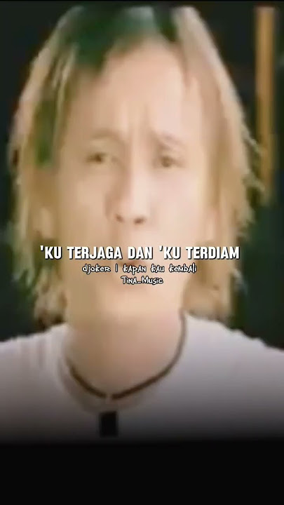 Djoker _ Kapan Kau Kembali