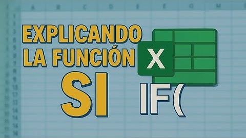 Función SI en Excel: Aprende a Usarla Fácil y Rápido | Tutorial Paso a Paso