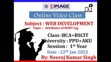 WEB DEVELOPMENT(Attributes of body tag)For BCA AKU 1st+BCA 1st PPU+BSCIT 1st