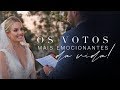 Os votos de Casamento mais EMOCIONANTES  | Layla e William