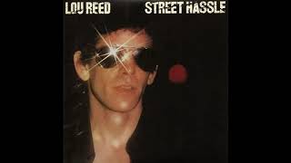 STREET HASSLE (Lou Reed) - The Silver Jubilee Playground full unexpurgated version