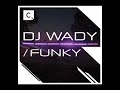 Dj wady  funky