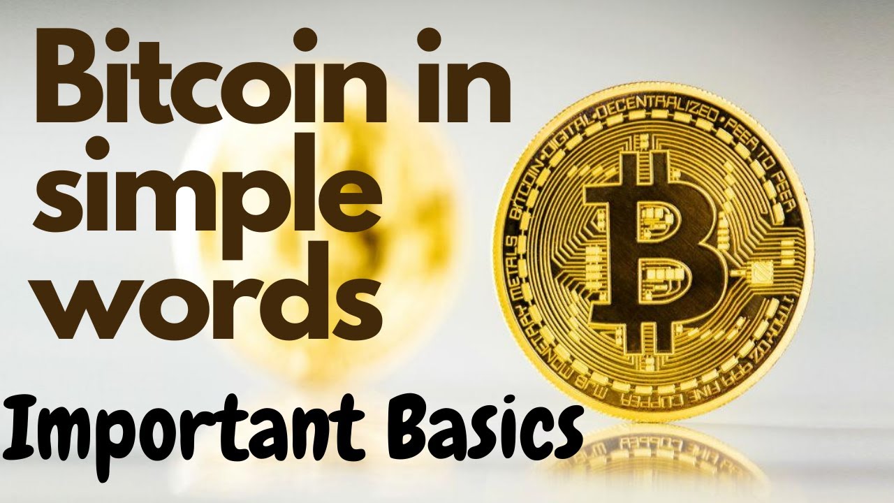 Bitcoin explained in simple terms | Bitcoin for beginners | What is Bitcoin  | Investment in bitcoin