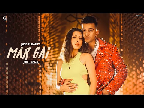 MAR GAYI LYRICS - Bad Munda | Jass Manak, Simar Kaur