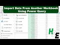 Import Data From Another Excel Workbook Using Power Query