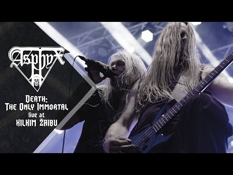 Asphyx - Death: The Only Immortal Live At Kilkim Žaibu Xxiii