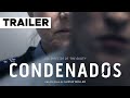 CONDENADOS (2024) Tráiler español