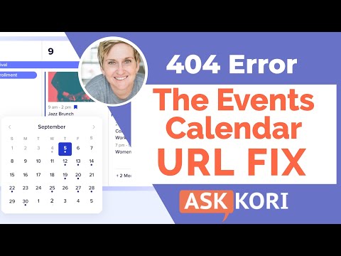 The Events Calendar - Fix the 404 No Page Found Error