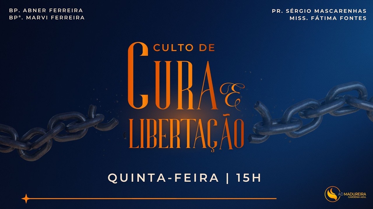 Culto de Cura e Libertação| 26/02/ 2026 - 14h