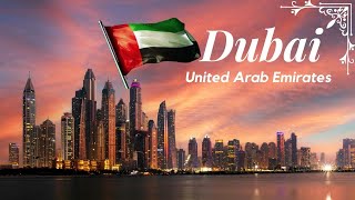 Why You Should Visit Dubai? | Dubai Travel Guide
