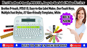 Brother P touch, PTD210, Easy to Use Label Maker, One Touch Keys, Multiple Font Styles