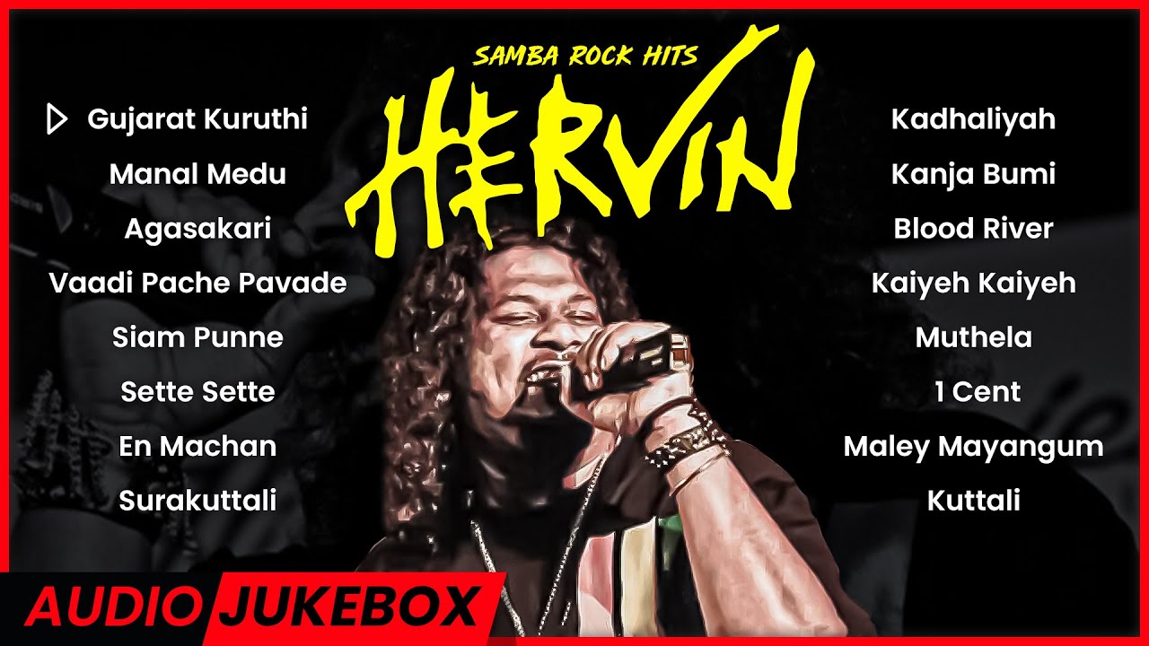 HERVIN Songs  Hits Songs  Samba Rock Songs  Malaysian Tamil Songs  Jukebox Channel