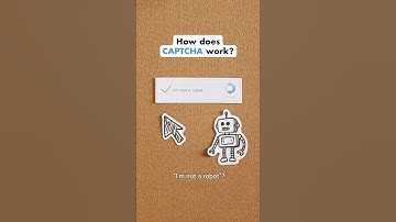 How does CAPTCHA work? Why can’t a robot just click “I’m not a robot”?
