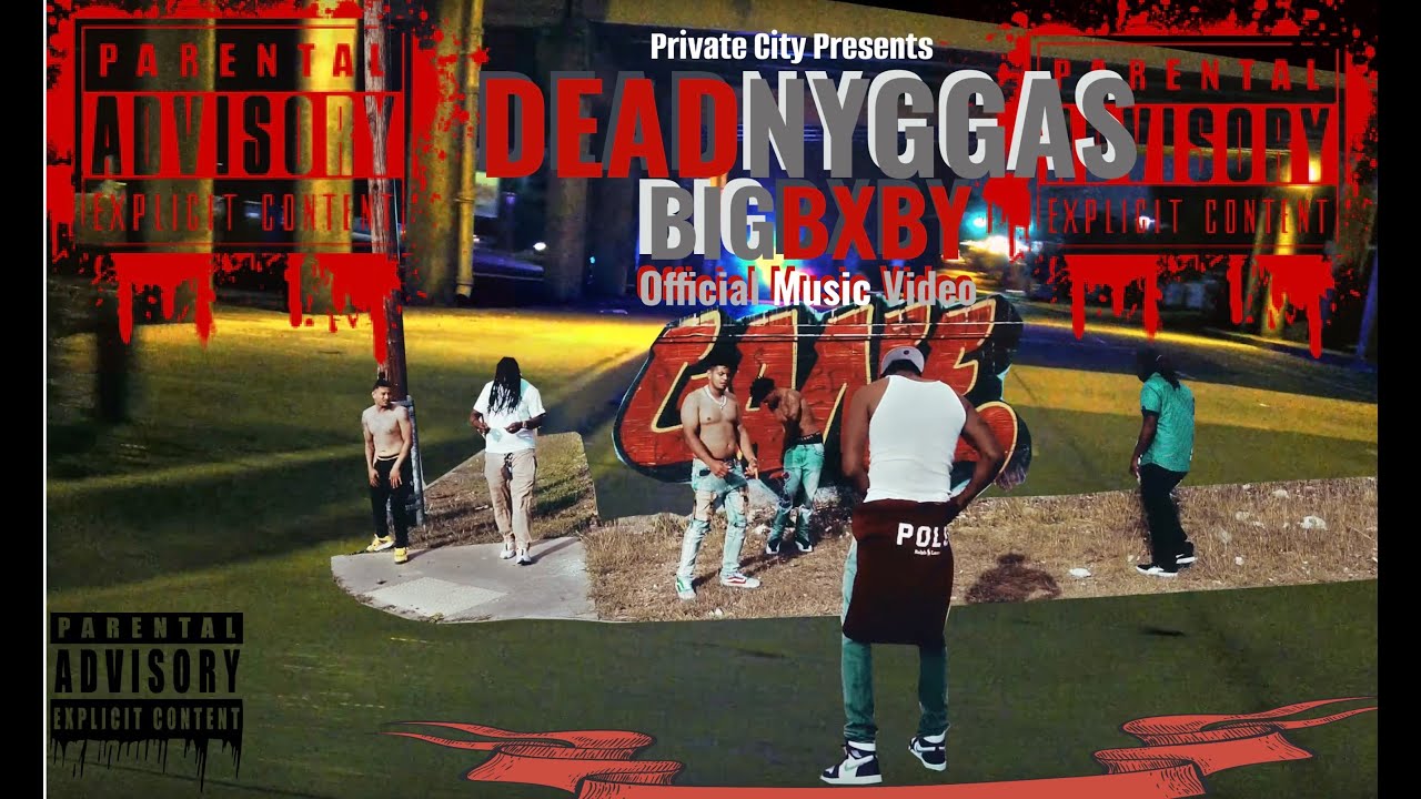Watch BIG BXBY - Dead NYGGAS (Official Music Video) on YouTube Watch BIG BXBY - Dead NYGGAS (Official Music Video) on YouTube
