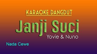 Janji Suci  Yovie & Nuno - Karaoke Dangdut Tanpa Vokal,  Nyanyi bareng #SamaSayaDiRumahAja