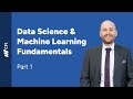 Data Science & ML Fundamentals | Part 1 📊