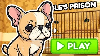 Pibbles Prison Runobby